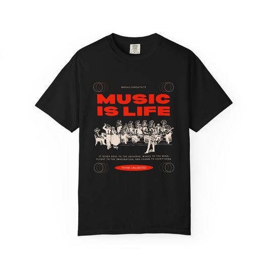 Music is Life Unisex Garment-Dyed T-Shirt - Perfect for Music Lovers & Festivals