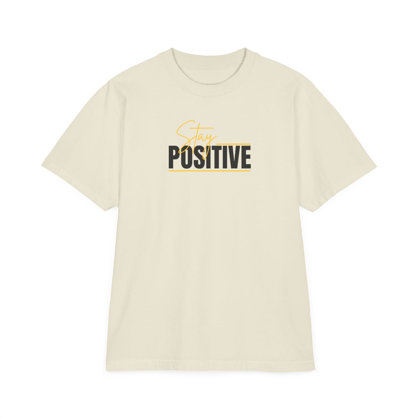 Stay Positive & Don't Quit Unisex T-Shirt - Motivational Graphic Tee for Everyday Inspiration